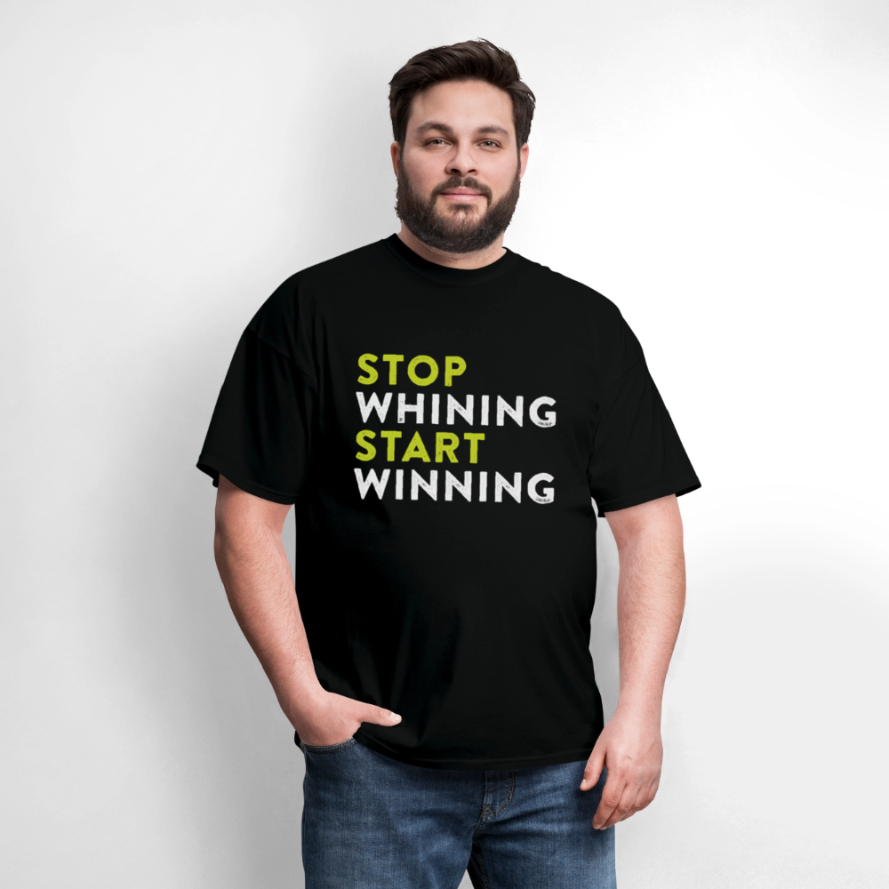 Stop Whining. Start Winning - black