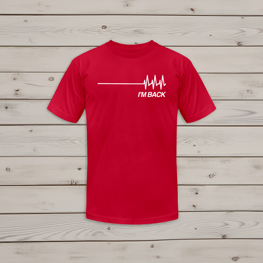 I'm Back Heart Recovery T-Shirt