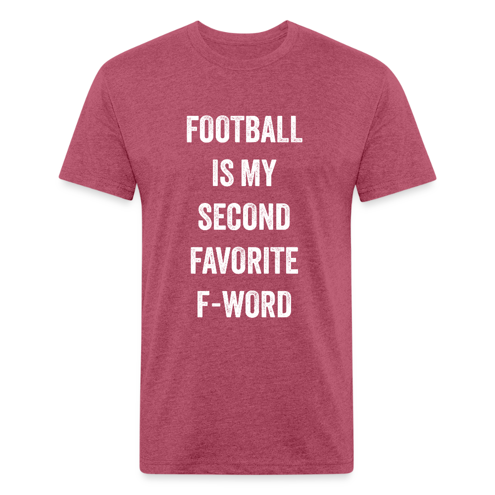 Football is my second favorite f-word - heather burgundy