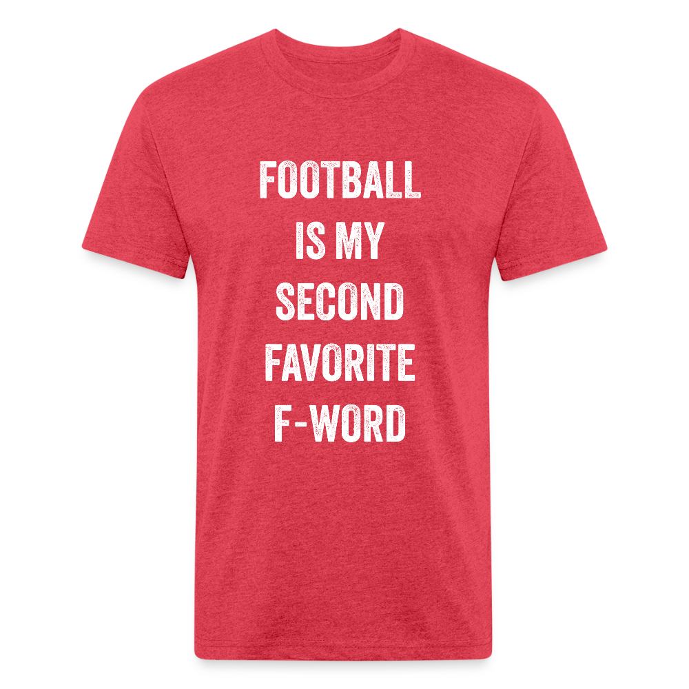 Football is my second favorite f-word - heather red