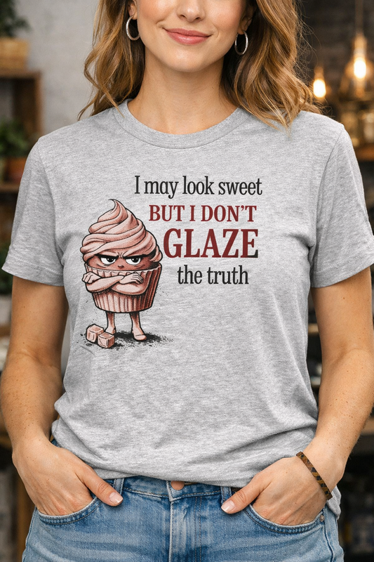 Sweet But Straightforward Tee