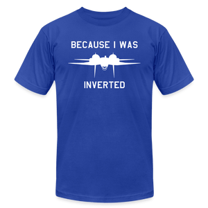 Top Gun: Because I Was Inverted - royal blue