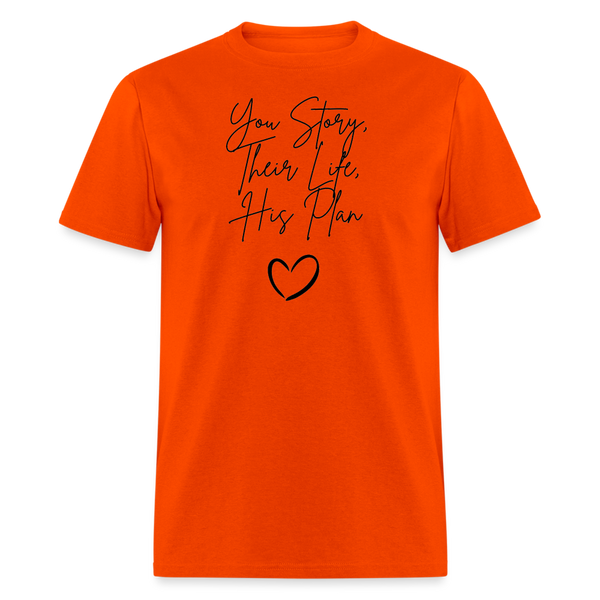 Parenthood Planned: Your story; Their Life; His Plan Tee Shirt - orange