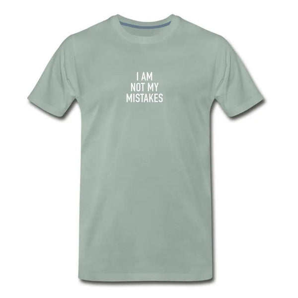 I Am Not My Mistakes Mens Premium T-Shirt - Breaking Free Industries