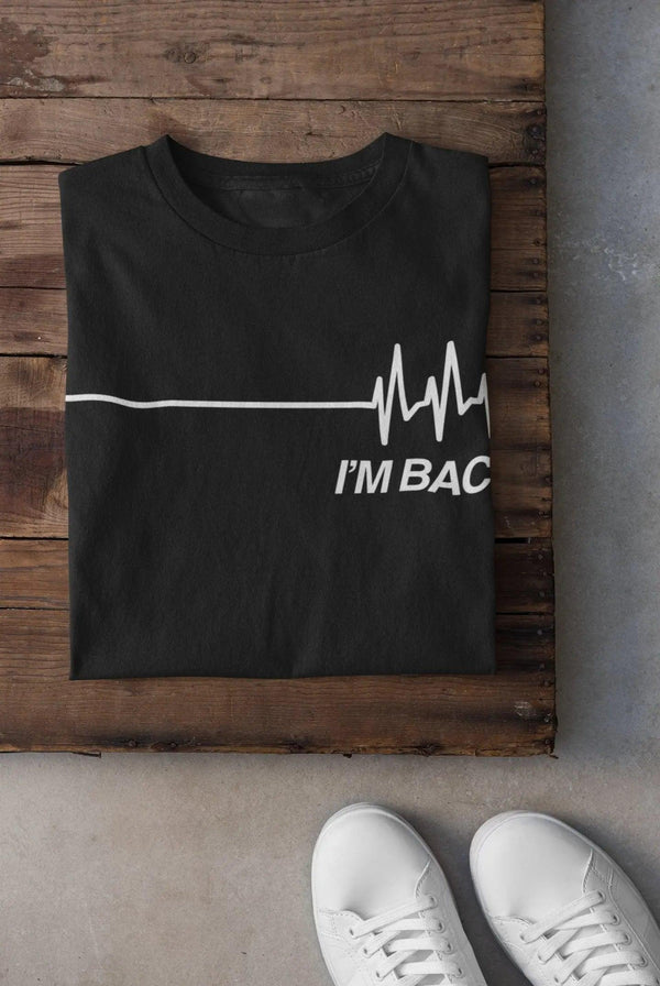 I'm Back - Heart Recovery T-Shirt - Breaking Free Industries