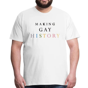 Make History Unisex Pride T-Shirt - Breaking Free Industries