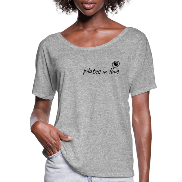 Pilates In Love Flowy T-Shirt - Breaking Free Industries