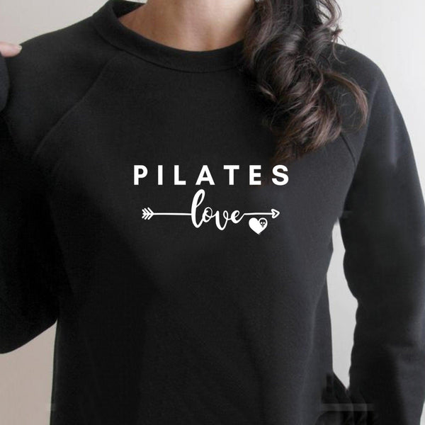 Pilates Love Sweatshirt - Breaking Free Industries