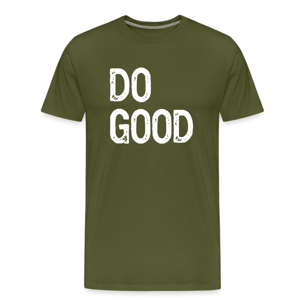 Do Good Tee Shirt - olive green