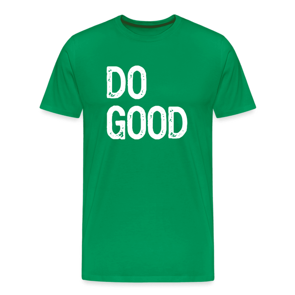 Do Good Tee Shirt - kelly green