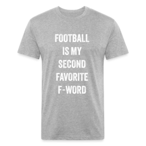Football is my second favorite f-word - heather gray