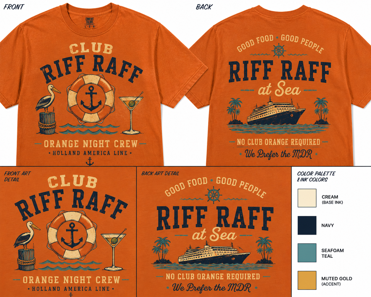 Club Riff Raff Orange Night Crew Tee — pelican, life preserver, martini glass vintage screen print on burnt orange Holland America tee